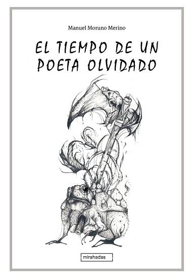 EL TIEMPO DE UN POETA OLVIDADO | 9788418996061 | MORUNO MERINO,MANUEL | Llibreria Geli - Llibreria Online de Girona - Comprar llibres en català i castellà