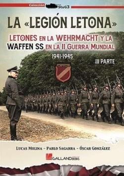 LA LEGIÓN LETONA. PARTE III | 9788419469557 | MOLINA FRANCO, LUCAS/SAGARRA RENEDO, PABLO | Llibreria Geli - Llibreria Online de Girona - Comprar llibres en català i castellà