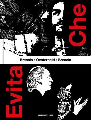 CHE / EVITA | 9788419940568 | OESTERHELD, HÉCTOR GERMÁN/BRECCIA, ALBERTO | Llibreria Geli - Llibreria Online de Girona - Comprar llibres en català i castellà