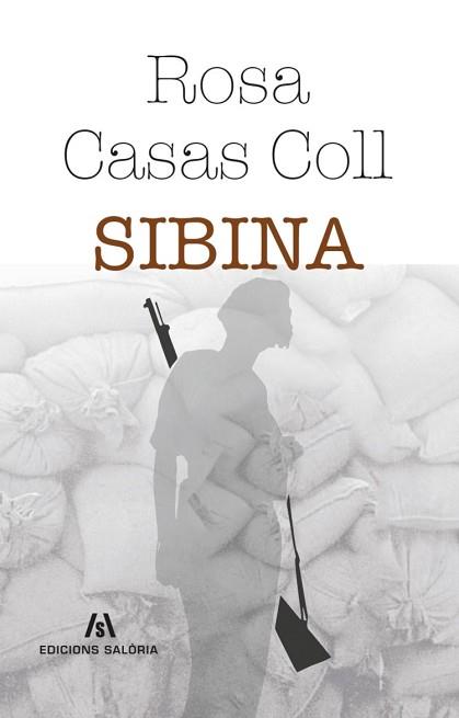 SIBINA | 9788412691801 | CASAS,ROSA | Libreria Geli - Librería Online de Girona - Comprar libros en catalán y castellano