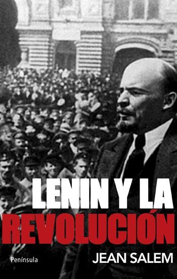 LENIN Y LA REVOLUCION | 9788483079065 | SALEM,JEAN | Llibreria Geli - Llibreria Online de Girona - Comprar llibres en català i castellà