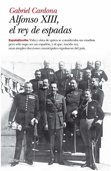 ALFONSO XIII,EL REY DE ESPADAS | 9788408093435 | CARDONA,GABRIEL | Libreria Geli - Librería Online de Girona - Comprar libros en catalán y castellano