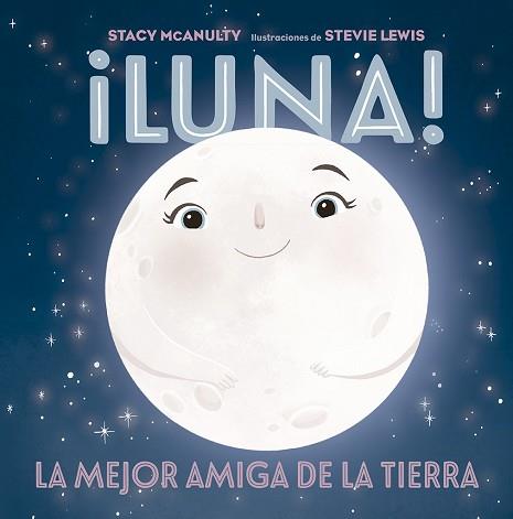 LUNA! | 9788491455998 | MCANULTY,STACY | Llibreria Geli - Llibreria Online de Girona - Comprar llibres en català i castellà