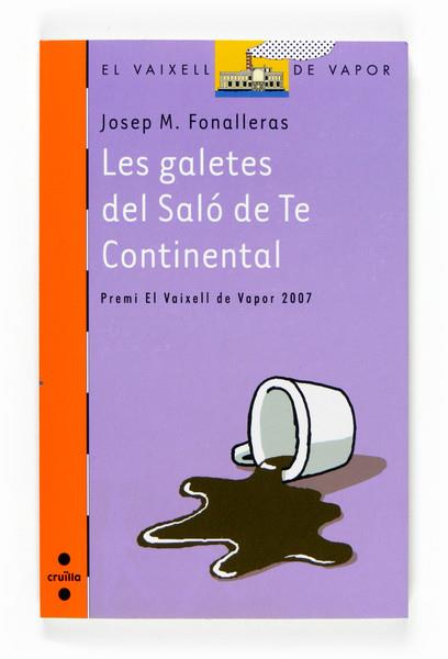 LES GALETES DEL SALO DE TE CONTINENTAL | 9788466118477 | FONALLERAS,JOSEP M. | Llibreria Geli - Llibreria Online de Girona - Comprar llibres en català i castellà