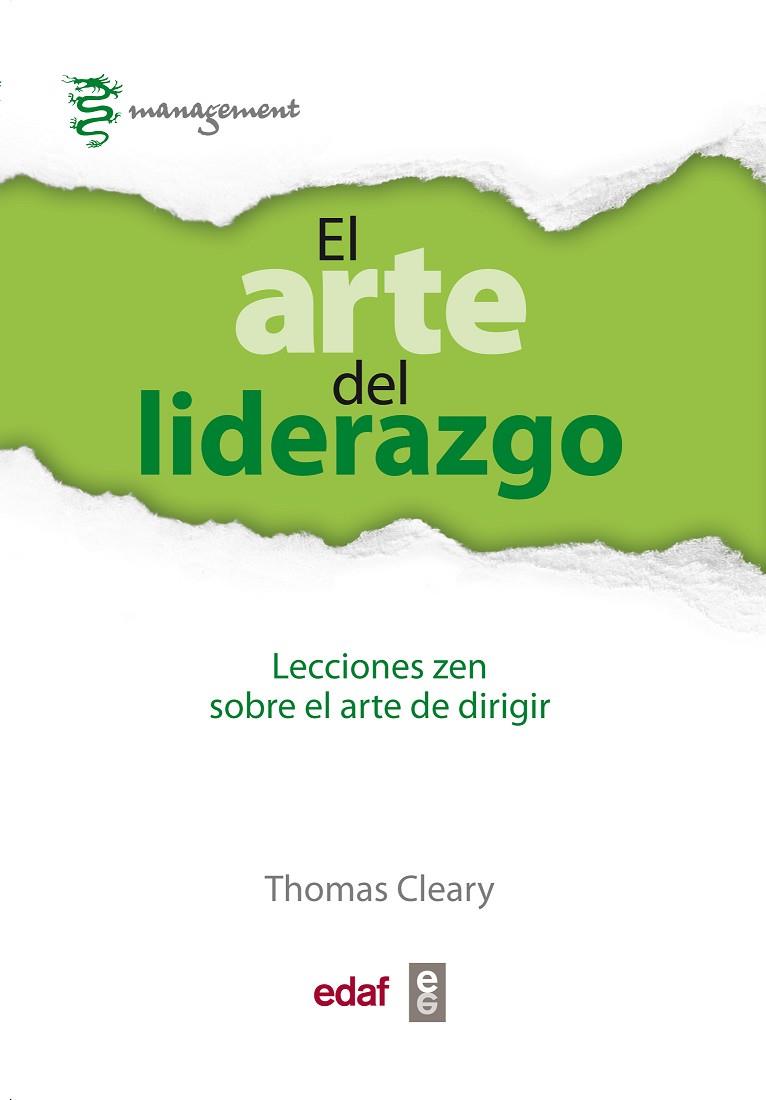 EL ARTE DEL LIDERAZGO.LECCIONES ZEN SOBRE EL ARTE DE DIRIGIR | 9788441435025 | CLEARY,THOMAS | Libreria Geli - Librería Online de Girona - Comprar libros en catalán y castellano