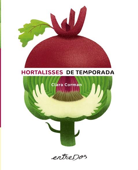 HORTALISSES DE TEMPORADA | 9788418900150 | CORMAN,CLARA | Llibreria Geli - Llibreria Online de Girona - Comprar llibres en català i castellà