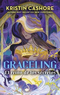 GRACELING-3.EL REINO DE LOS SECRETOS | 9788419252128 | CASHORE,KRISTIN | Libreria Geli - Librería Online de Girona - Comprar libros en catalán y castellano