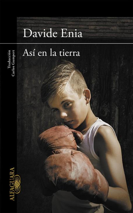 ASÍ EN LA TIERRA | 9788420415284 | ENIA,DAVIDE | Libreria Geli - Librería Online de Girona - Comprar libros en catalán y castellano