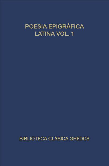 POESIA EPIGRAFICA LATINA-1 | 9788424919832 | Libreria Geli - Librería Online de Girona - Comprar libros en catalán y castellano