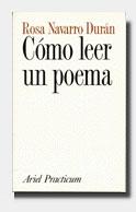 COMO LEER UN POEMA | 9788434428201 | NAVARRO DURAN,ROSA | Llibreria Geli - Llibreria Online de Girona - Comprar llibres en català i castellà