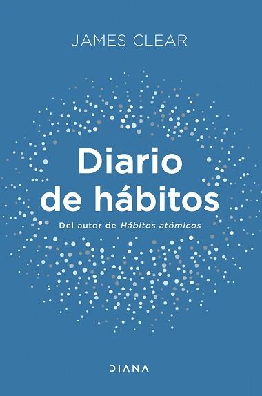 DIARIO DE HÁBITOS | 9788411190039 | CLEAR,JAMES | Libreria Geli - Librería Online de Girona - Comprar libros en catalán y castellano