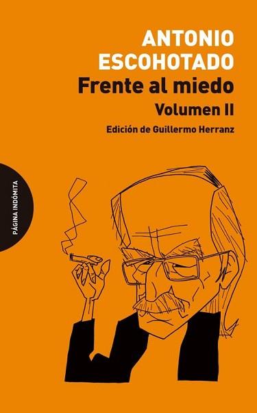 FRENTE AL MIEDO-2 | 9788412818710 | ESCOHOTADO, ANTONIO | Llibreria Geli - Llibreria Online de Girona - Comprar llibres en català i castellà