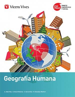 GEOGRAFIA HUMANA(PMAR ESO.SEGUNDO DE ESO) | 9788468242910 | ALBET,A. | Llibreria Geli - Llibreria Online de Girona - Comprar llibres en català i castellà