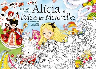 ALICIA AL PAIS DE LES MERAVELLES(EL LLIBRE PUZZLE) | 9788468251066 | Llibreria Geli - Llibreria Online de Girona - Comprar llibres en català i castellà