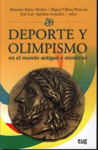 DEPORTE Y OLIMPISMO EN EL MUNDO ANTIGUO Y MODERNO | 9788433849779 | PASTOR MUÑOZ,MAURICIO/VILLENA PONSODA,MIGUEL | Llibreria Geli - Llibreria Online de Girona - Comprar llibres en català i castellà