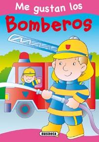 ME GUSTAN LOS BOMBEROS | 9788467700435 | RIGOL - YANG | Libreria Geli - Librería Online de Girona - Comprar libros en catalán y castellano