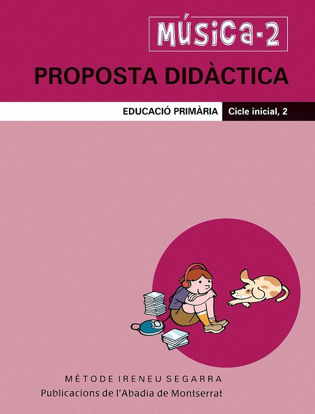 MUSICA-2(PROPOSTA DIDACTICA.EDUCACIO PRIMARIA.CICLE INICIAL-2) | 9788498830101 | FIGUERAS,MARTA/RIERA,SANTI | Llibreria Geli - Llibreria Online de Girona - Comprar llibres en català i castellà