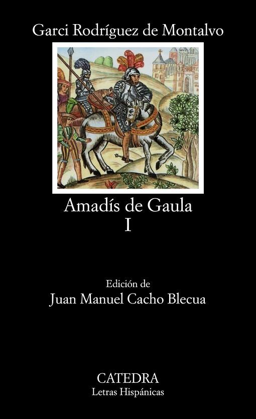 AMADIS DE GAULA-1 | 9788437606934 | RODRIGUEZ DE MONTALVO,GARCI | Llibreria Geli - Llibreria Online de Girona - Comprar llibres en català i castellà