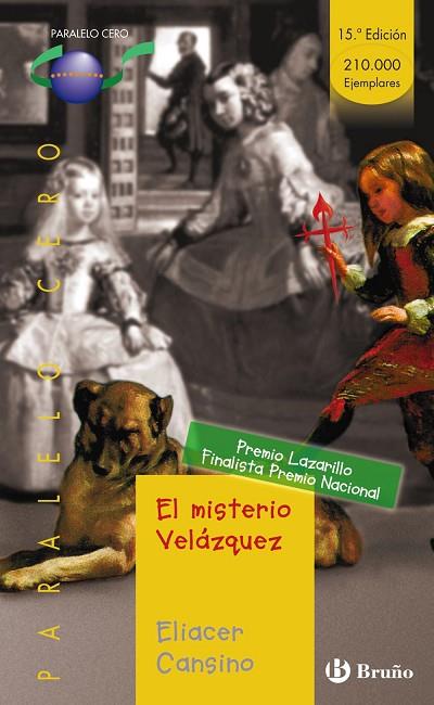 EL MISTERIO VELAZQUEZ | 9788421631928 | CANSINO,ELIACER | Llibreria Geli - Llibreria Online de Girona - Comprar llibres en català i castellà