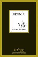 EDENIA | 9788483830055 | PADORNO,MANUEL | Libreria Geli - Librería Online de Girona - Comprar libros en catalán y castellano