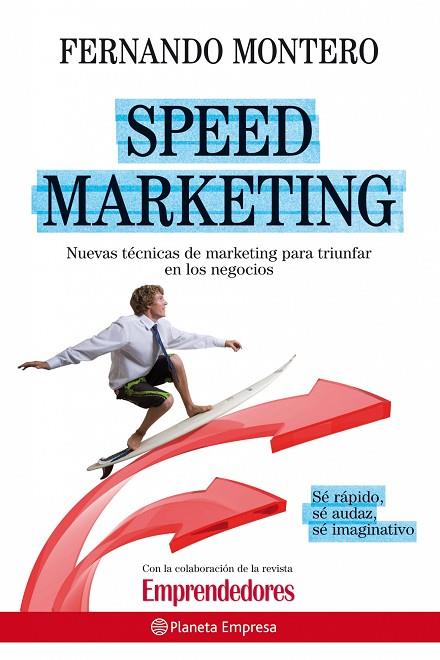 SPEED MARKETING | 9788408090519 | MONTERO,FERNANDO | Llibreria Geli - Llibreria Online de Girona - Comprar llibres en català i castellà