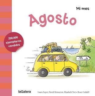 AGOSTO (MI MES) | 9788424655914 | ESPOT,LAURA/MONSERRAT,DAVID/TORT,ELISABETH/CALAFELL,ROSER (IL) | Libreria Geli - Librería Online de Girona - Comprar libros en catalán y castellano