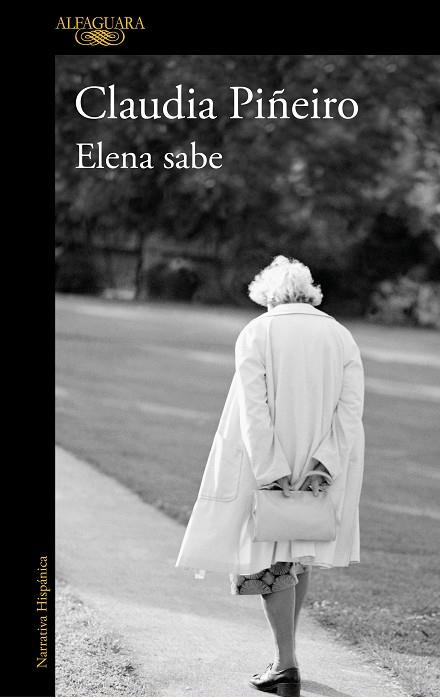 ELENA SABE | 9788420431970 | PIÑEIRO,CLAUDIA | Llibreria Geli - Llibreria Online de Girona - Comprar llibres en català i castellà