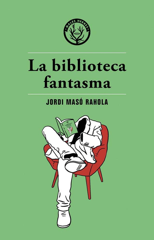 LA BIBLIOTECA FANTASMA(CATALÀ) | 9788494725890 | MASÓ,JORDI | Llibreria Geli - Llibreria Online de Girona - Comprar llibres en català i castellà