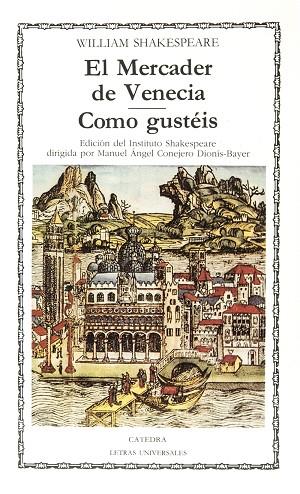 EL MERCADER DE VENECIA/COMO GUSTEIS | 9788437604497 | SHAKESPEARE,WILLIAM | Llibreria Geli - Llibreria Online de Girona - Comprar llibres en català i castellà