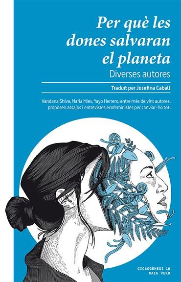 PER QUÈ LES DONES SALVARAN EL PLANETA | 9788416689859 | A.A.D.D. | Libreria Geli - Librería Online de Girona - Comprar libros en catalán y castellano