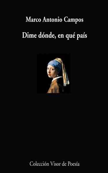 DIME DONDE,EN QUE PAIS | 9788498957495 | CAMPOS,MARCO ANTONIO | Llibreria Geli - Llibreria Online de Girona - Comprar llibres en català i castellà