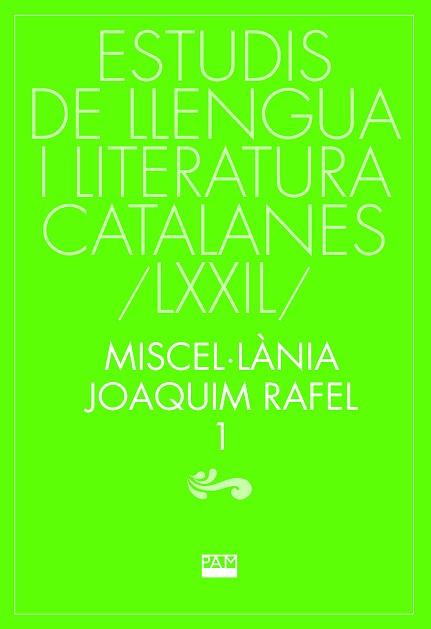 MISCEL·LÀNIA JOAQUIM RAFEL-1 | 9788491913382 | Libreria Geli - Librería Online de Girona - Comprar libros en catalán y castellano