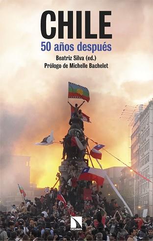 CHILE,50 AÑOS DESPUÉS | 9788413528328 | SILVA GALLARDO,BEATRIZ | Llibreria Geli - Llibreria Online de Girona - Comprar llibres en català i castellà