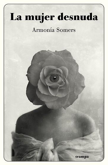 LA MUJER DESNUDA | 9788494914096 | SOMERS, ARMONÍA | Llibreria Geli - Llibreria Online de Girona - Comprar llibres en català i castellà