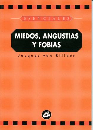 MIEDOS,ANGUSTIAS Y FOBIAS | 9788484450047 | VAN RILLAER,J. | Libreria Geli - Librería Online de Girona - Comprar libros en catalán y castellano