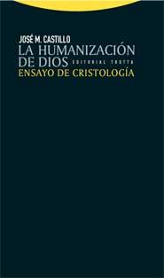 LA HUMANIZACION DE DIOS | 9788498790634 | CASTILLO,JOSE MARIA | Libreria Geli - Librería Online de Girona - Comprar libros en catalán y castellano