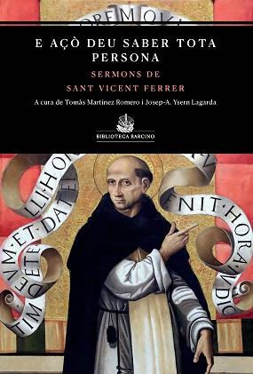 E AÇO DEU SABER TOTA PERSONA | 9788416726257 | MARTÍNEZ ROMERO, TOMÀS/YSERN LAGARDA, JOSEP-ANTONI | Libreria Geli - Librería Online de Girona - Comprar libros en catalán y castellano