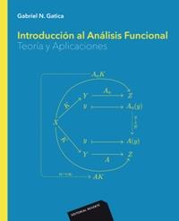 INTRODUCCIÓN AL ANÁLISIS FUNCIONAL.TEORÍA Y APLICACIONES | 9788429151893 | GATICA,GABRIEL N. | Llibreria Geli - Llibreria Online de Girona - Comprar llibres en català i castellà