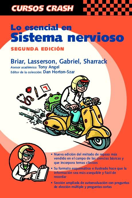 LO ESENCIAL EN EL SISTEMA NERVIOSO | 9788481747324 | BRIAR/LASSERSON/GABRIEL/SARRACK | Llibreria Geli - Llibreria Online de Girona - Comprar llibres en català i castellà