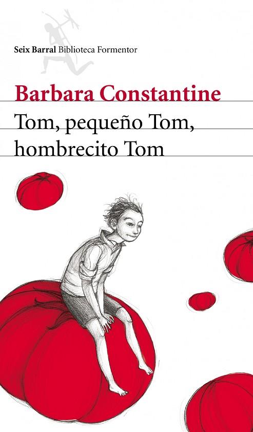 TOM,PEQUEÑO TOM,HOMBRECITO TOM | 9788432209383 | CONSTANTINE,BARBARA | Llibreria Geli - Llibreria Online de Girona - Comprar llibres en català i castellà