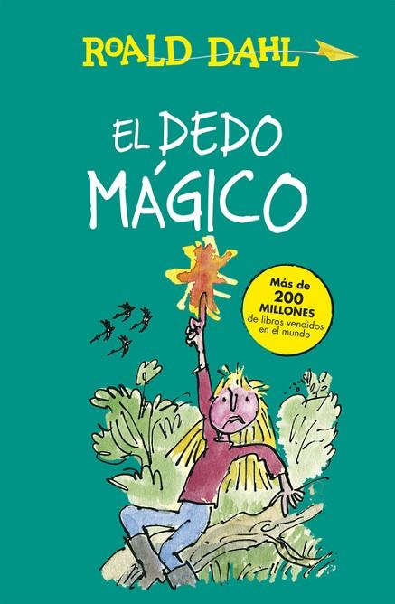 EL DEDO MÁGICO | 9788420482989 | DAHL,ROALD | Llibreria Geli - Llibreria Online de Girona - Comprar llibres en català i castellà