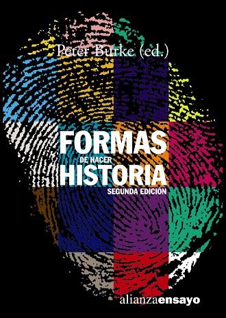 FORMAS DE HACER HISTORIA(2ºEDICIO) | 9788420641560 | BURKE,PETER | Libreria Geli - Librería Online de Girona - Comprar libros en catalán y castellano