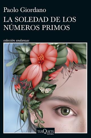 LA SOLEDAD DE LOS NÚMEROS PRIMOS | 9788411073301 | GIORDANO,PAOLO | Llibreria Geli - Llibreria Online de Girona - Comprar llibres en català i castellà