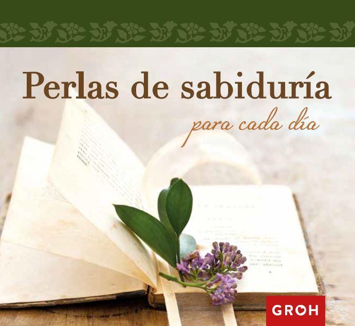 PERLAS DE SABIDURÍA PARA CADA DÍA | 9788490680308 | Libreria Geli - Librería Online de Girona - Comprar libros en catalán y castellano