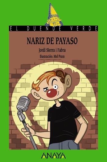 NARIZ DE PAYASO | 9788469891261 | SIERRA I FABRA,JORDI | Libreria Geli - Librería Online de Girona - Comprar libros en catalán y castellano
