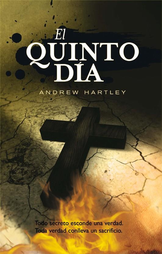 EL QUINTO DIA | 9788498005523 | HARTLEY,ANDREW | Llibreria Geli - Llibreria Online de Girona - Comprar llibres en català i castellà