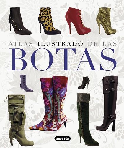 BOTAS(ATLAS ILUSTRADOS) | 9788467716214 | BRADLEY, QUINN | Llibreria Geli - Llibreria Online de Girona - Comprar llibres en català i castellà