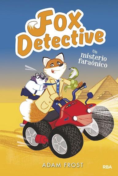FOX DETECTIVE 6:UN MISTERIO FARAÓNICO | 9788427216280 | FROST,ADAM | Libreria Geli - Librería Online de Girona - Comprar libros en catalán y castellano
