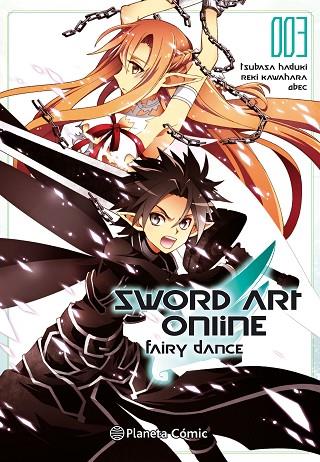 SWORD ART ONLINE FAIRY DANCE Nº 03/03 (MANGA) | 9788416816484 | KAWAHARA, REKI | Llibreria Geli - Llibreria Online de Girona - Comprar llibres en català i castellà