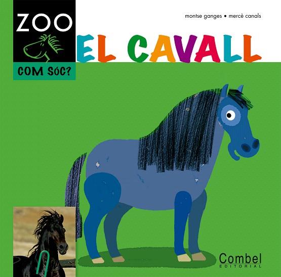 EL CAVALL | 9788498256345 | GANGES,MONTSE | Llibreria Geli - Llibreria Online de Girona - Comprar llibres en català i castellà